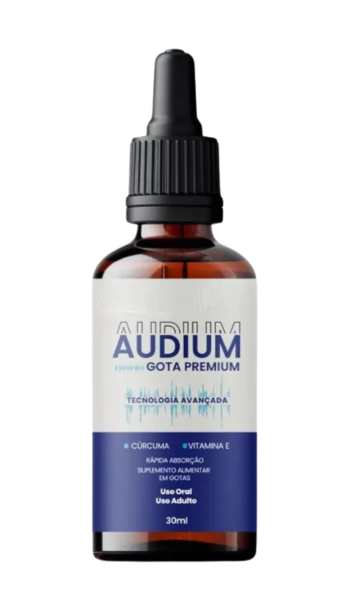 Audium Gota Premium - Recupere sua audição e diga adeus aos zumbidos no ouvido!